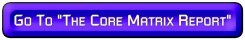 BUTTON_GotoTheCoreMatrixReport15